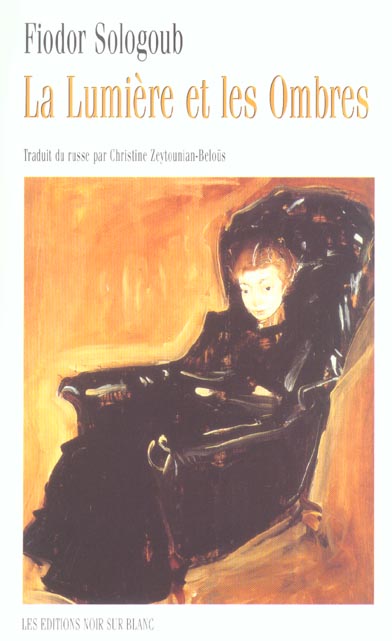La lumiere et les ombres