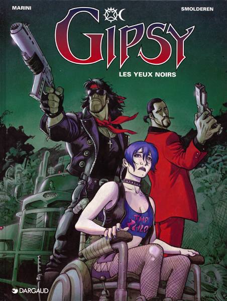Gipsy Tome 4 : les yeux noirs - flash vidéo