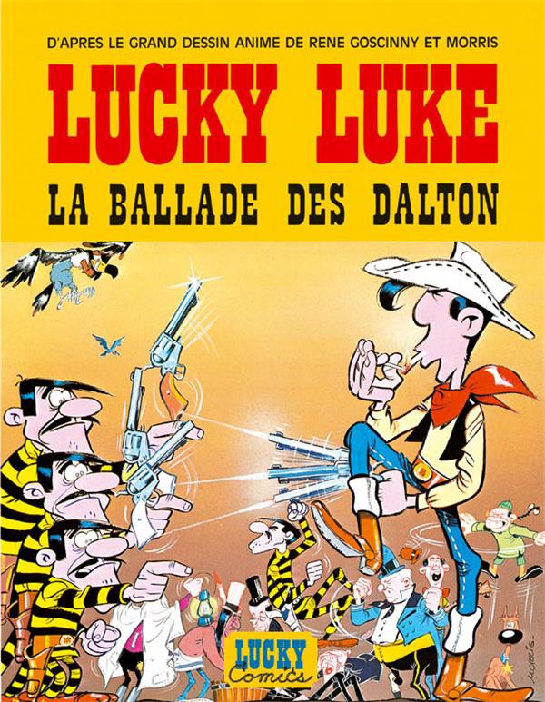 Lucky Luke Tome 0. : la ballade des Dalton