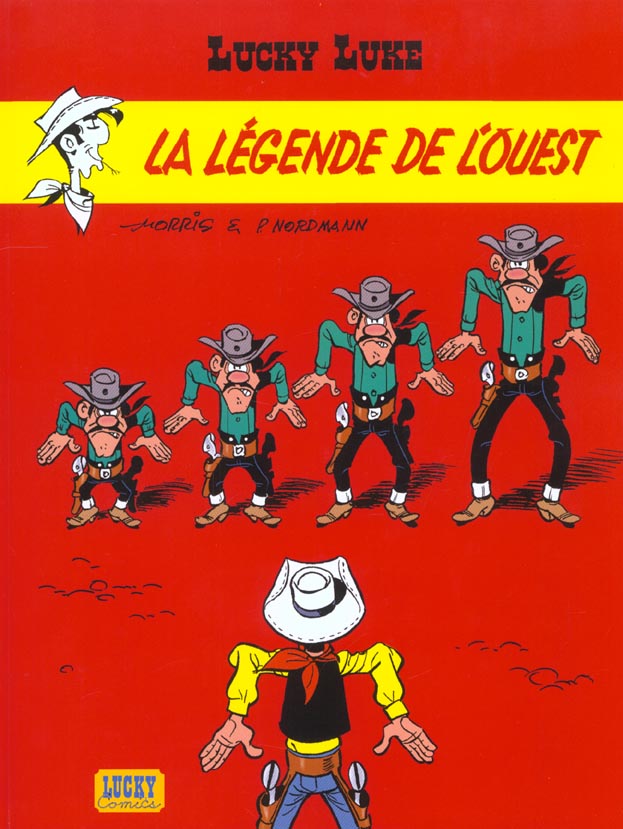Lucky Luke Tome 41 : la légende de l'Ouest