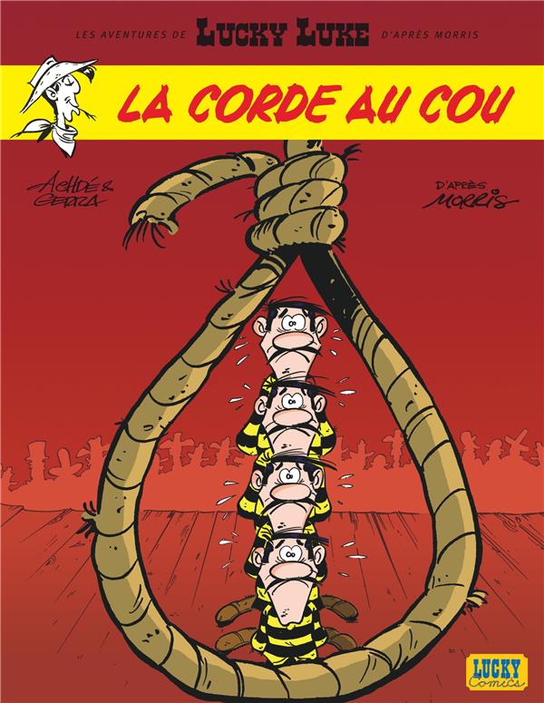 Les aventures de Lucky Luke d'après Morris Tome 2 : la corde au cou