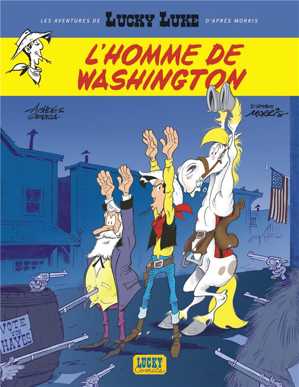 Les aventures de Lucky Luke d'après Morris Tome 3 : l'homme de Washington