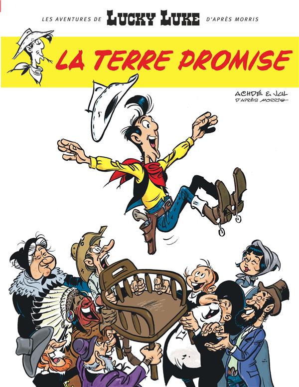Les aventures de Lucky Luke d'après Morris Tome 7 : la terre promise
