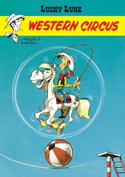 Lucky Luke Tome 5 : Western circus