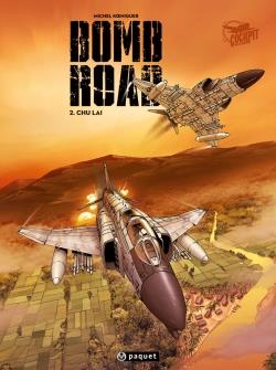 Bomb Road Tome 2 : Chu Laï