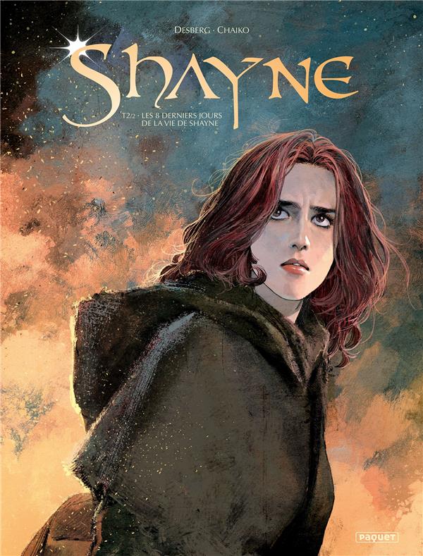 Shayne Tome 2 : les huit derniers jours de la vie de Shayne