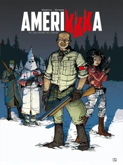 Amerikkka Tome 3 ; les neiges de l'Idaho
