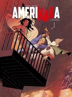 Amerikkka Tome 4 ; les aigles de Chicago