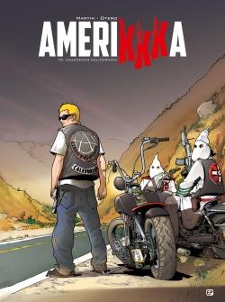 Amerikkka Tome 9 ; cauchemar californien