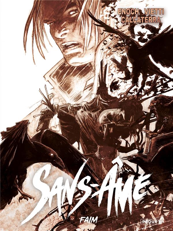Sans âme Tome 2 : faim