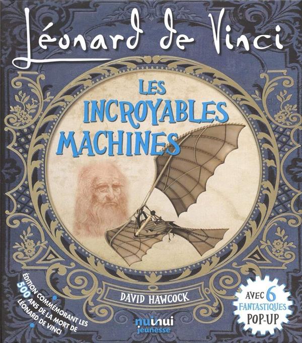 Léonard de Vinci : Les incroyables machines - flash vidéo