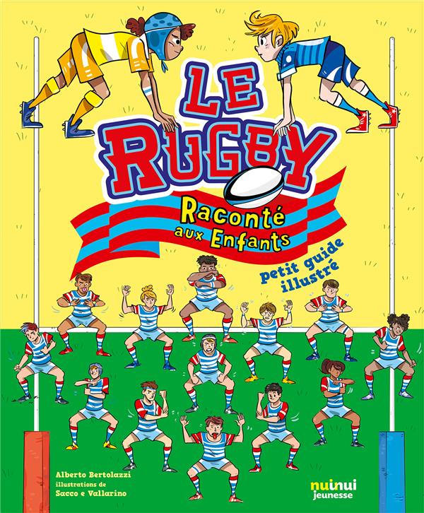 Le rugby raconte aux enfants ; petit guide illustré - flash vidéo