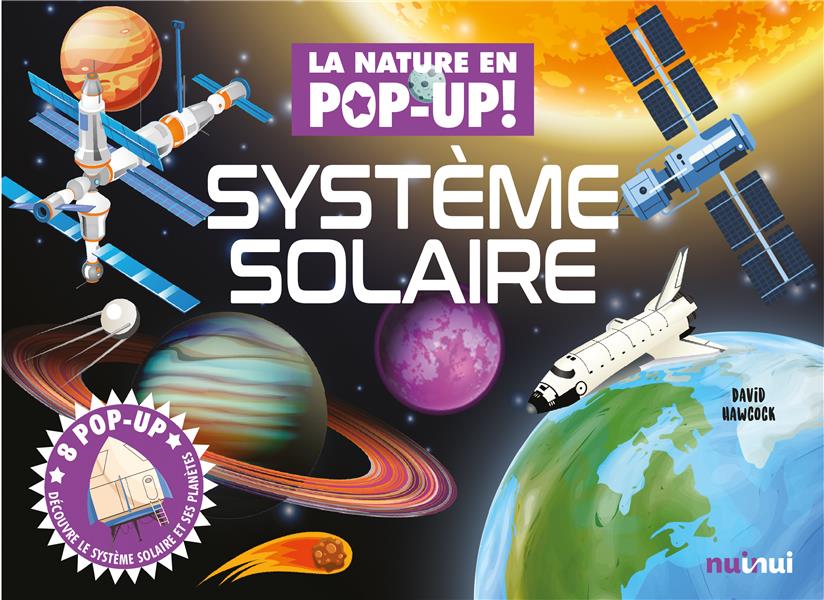 La nature en pop-up ! : Système solaire - flash vidéo