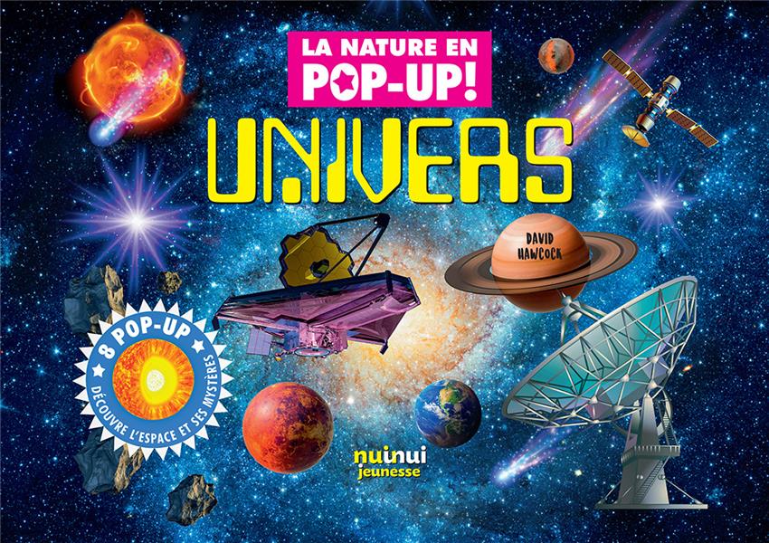 La nature en pop-up ! : univers - flash vidéo