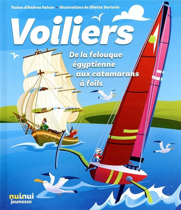 Voiliers : de la felouque égyptienne aux catamarans à foils - flash vidéo