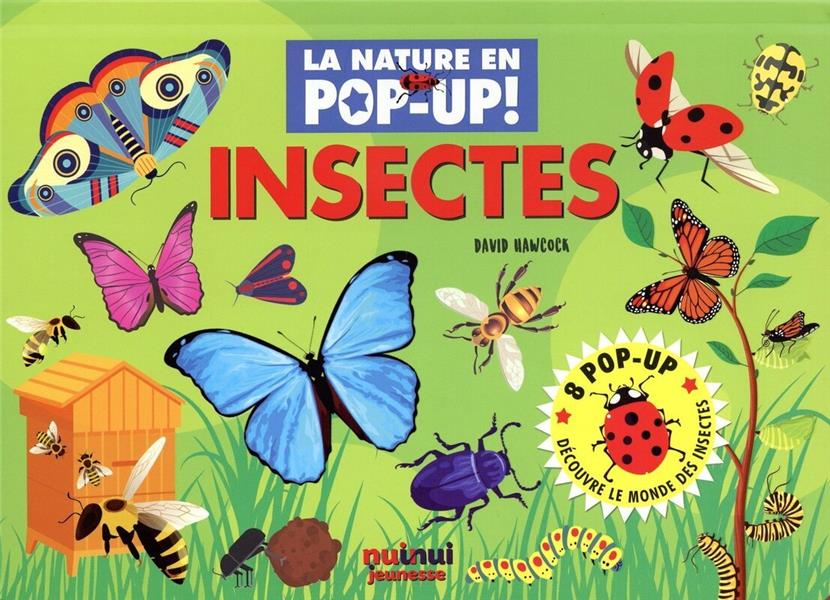 La nature en pop-up ! : insectes - flash vidéo