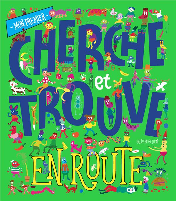 Mon premier cherche et trouve : en route - flash vidéo