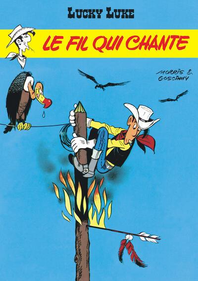 Lucky Luke Tome 14 : le fil qui chante