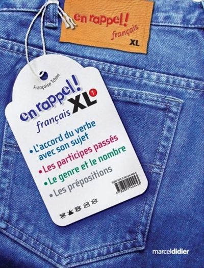 EN RAPPEL! : français XL Tome 1