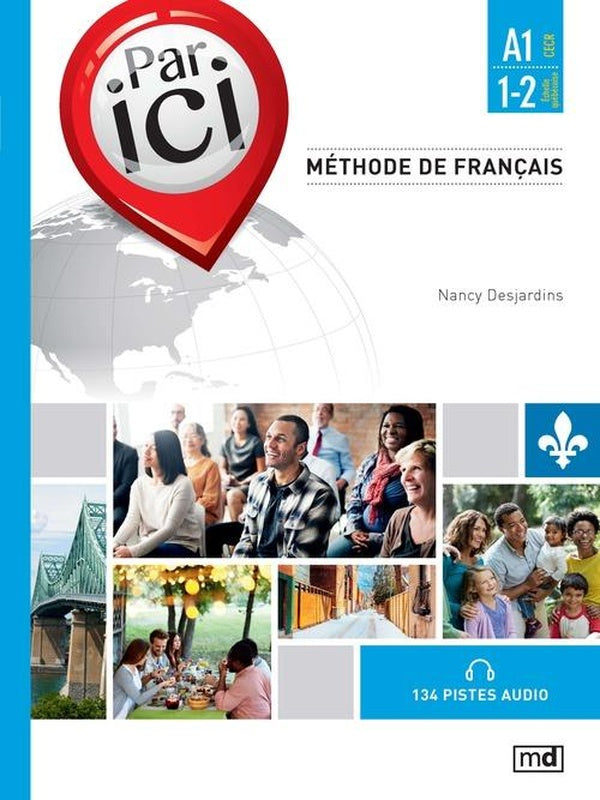 Par ici : methode de francais : a1 1-2 debutant