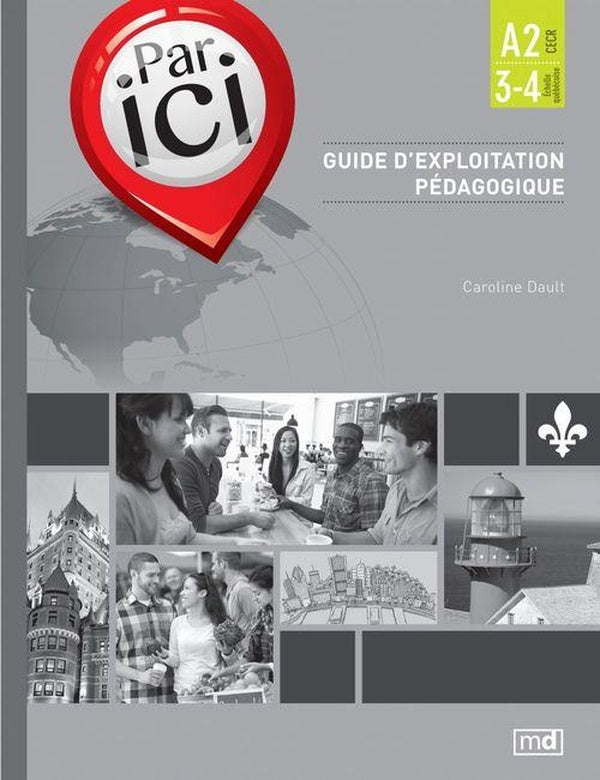 Par ici a2 / 3-4 guide d'exploitation pedagogique
