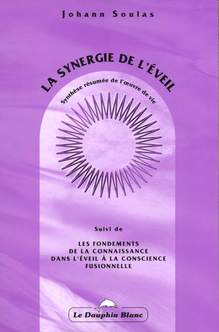 La synergie de l'eveil