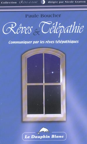 Reves et telepathie
