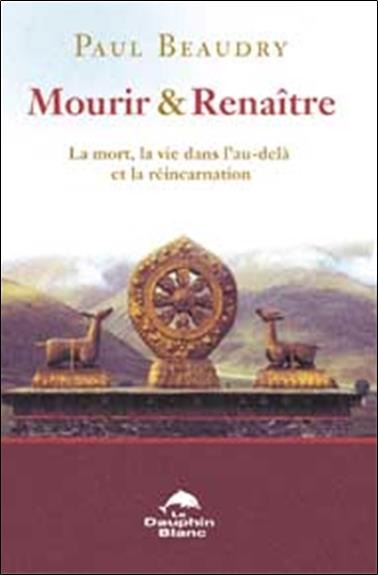 Mourir et renaitre