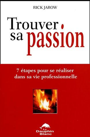 Trouver sa passion