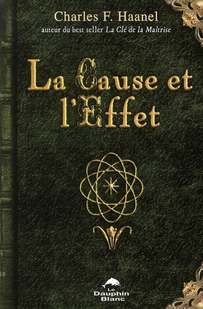 La cause et l'effet