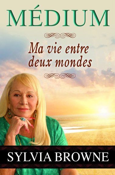 Médium ; ma vie entre deux mondes