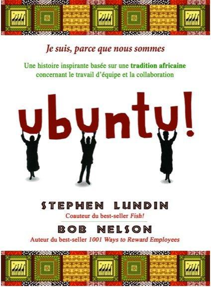 Ubuntu ; une histoire inspirante basée sur une tradition africaine