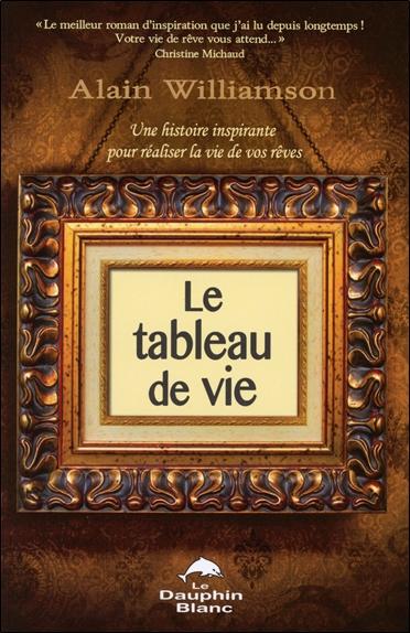 Le tableau de vie
