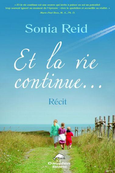 Et la vie continue...