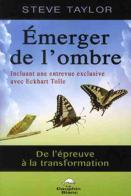 émerger de l'ombre ; de l'épreuve à la transformation