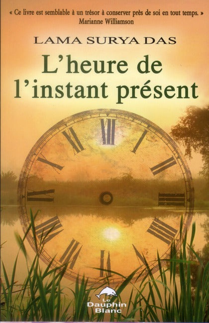 L'heure de l'instant présent