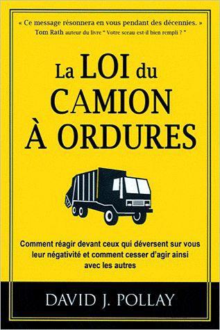 La loi du camion à ordures