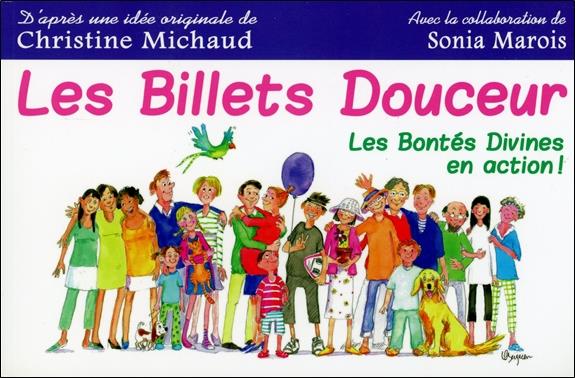 Les billets douceur ; les bontés divines en action !