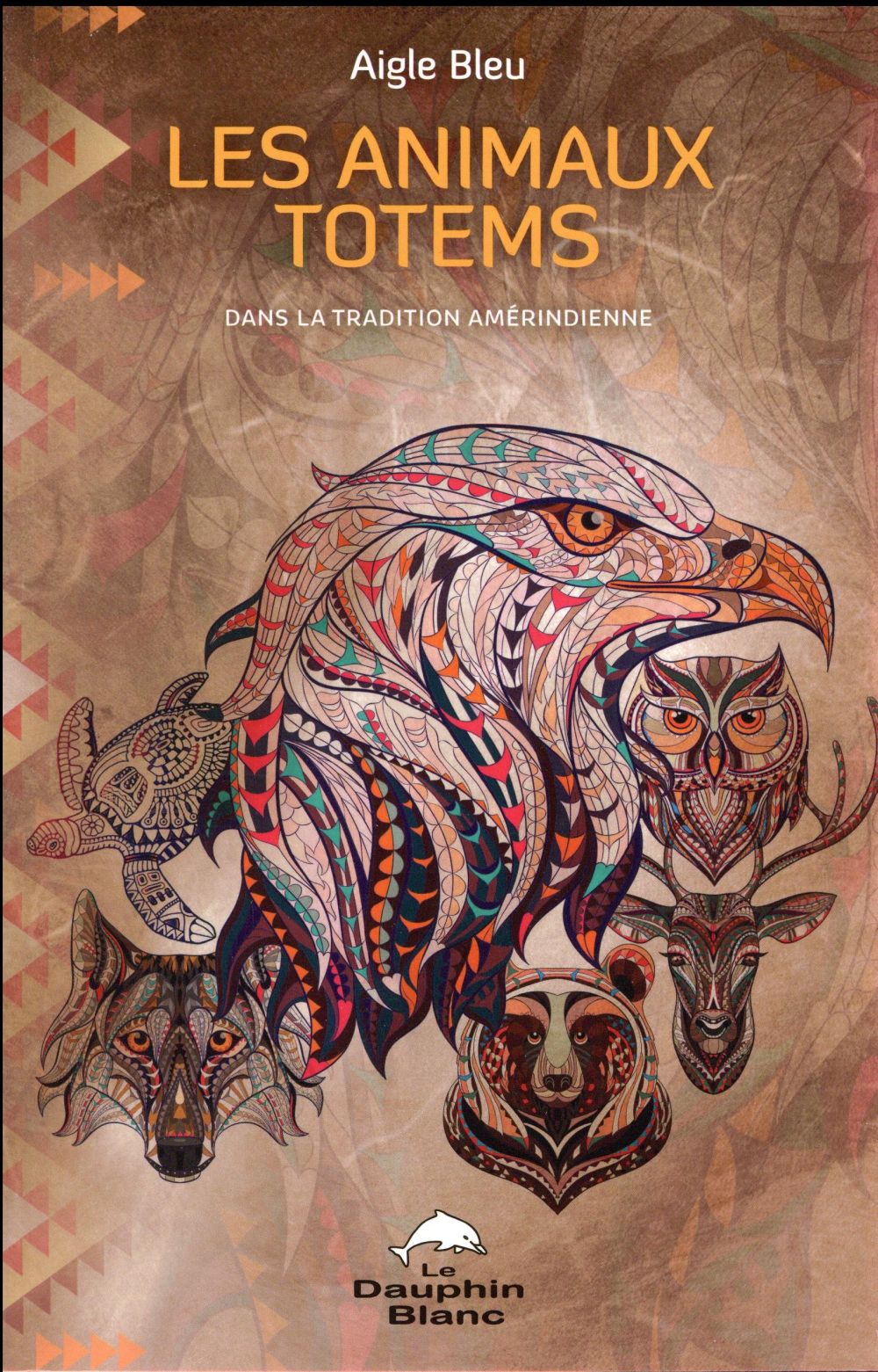 Les animaux totems dans la tradition amérindienne