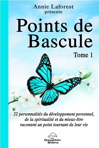 Points de bascule Tome 1