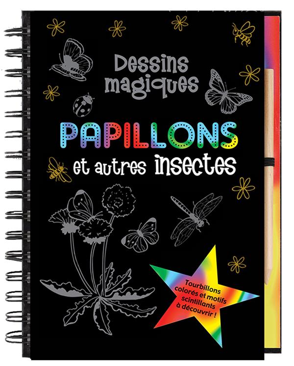 Dessins magiques : papillons et autres insectes