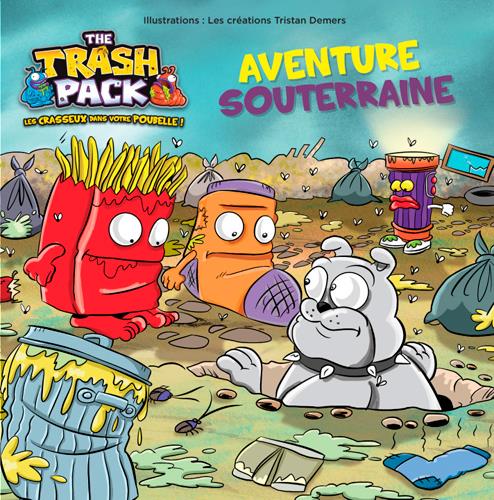 The trash pack ; aventure souterraine - flash vidéo