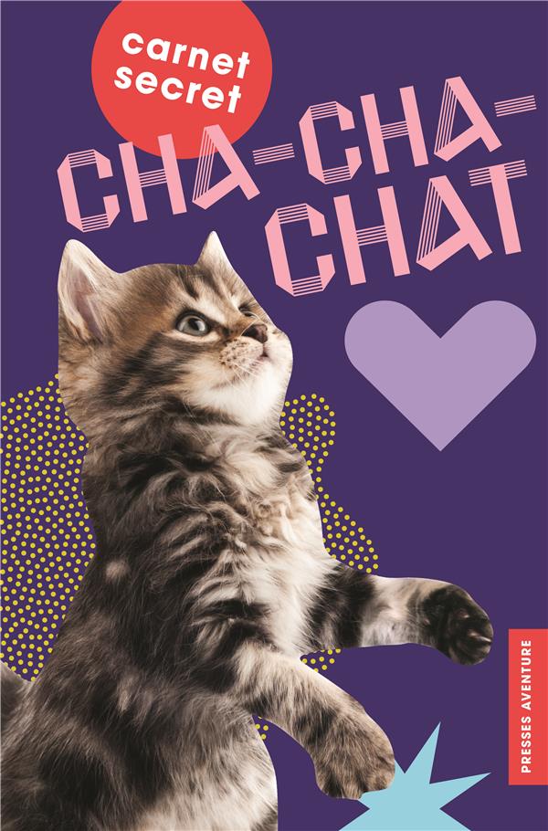 Carnet secret cha-cha-chat - flash vidéo