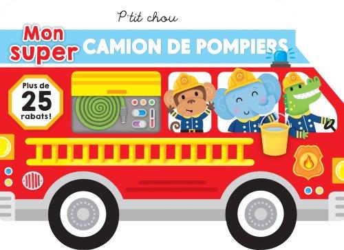 Mon super camion de pompier