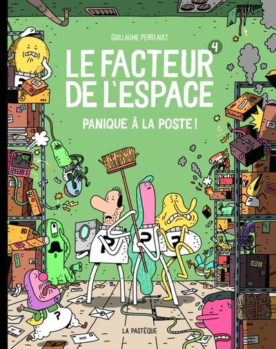 Le facteur de l'espace Tome 4 : Panique à la poste !
