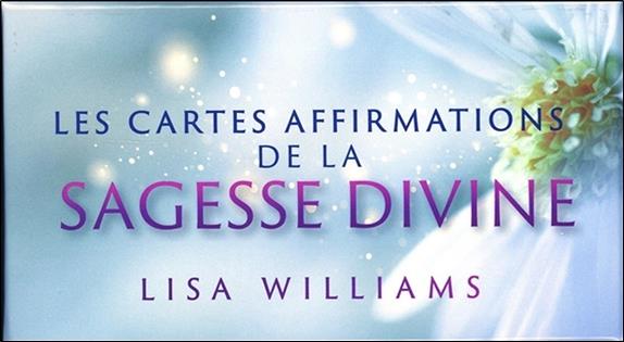 Les cartes affirmations de la sagesse divine ; messages d'amour, d'espoir et de guérison des maîtres