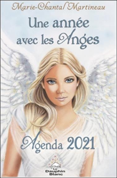 Une annee avec les anges ; agenda 2021
