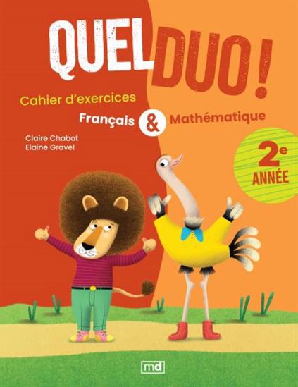 Quel duo ! : Français & mathématiques : 2e année ; cahier d'exercices