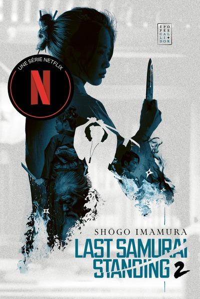 Last Samurai Standing Tome 2 : La Terre