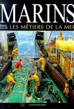 Marins, les metiers de la mer